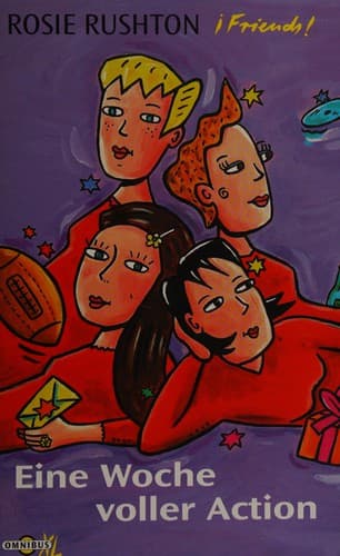 Cover image for Friends. Eine Woche voller Action.