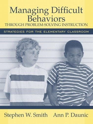 Cover image for Managing Difficult Behaviors through Problem Solving Instruction