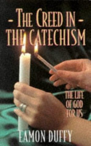 Cover image for The Creed in the Catechism