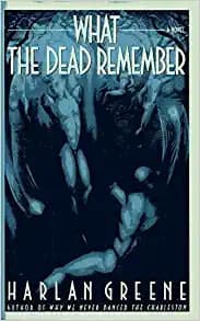 Cover image for What the dead remember