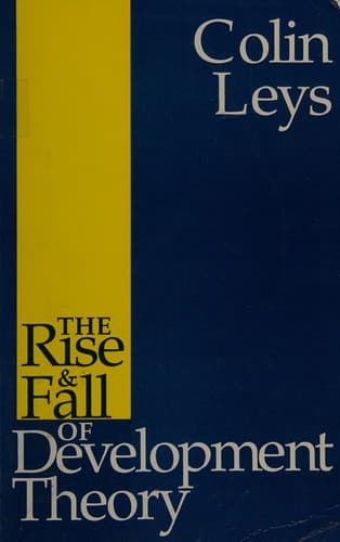 Cover image for The rise & fall of development theory