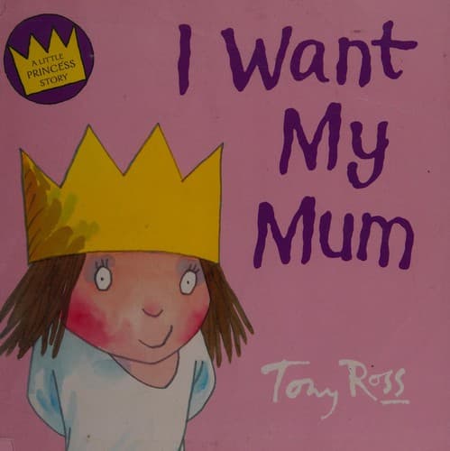 Cover image for I want my mum!
