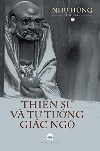 Cover image for Thiền Sư và Tư Tưởng Giác Ngộ