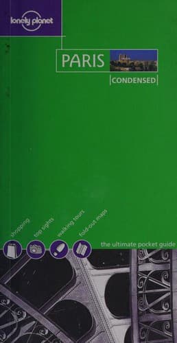 Cover image for Lonely Planet Paris Condensed (Condensed Guides)