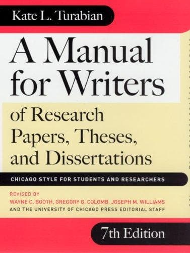 Cover image for A Manual for Writers of Research Papers, Theses, and Dissertations, Seventh Edition