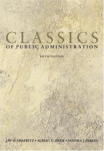 Cover image for Classics of Public Administration