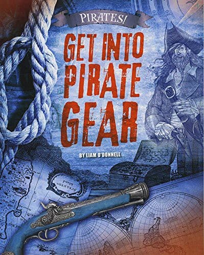 Cover image for Get into Pirate Gear