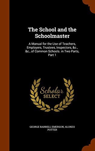 The School and the Schoolmaster