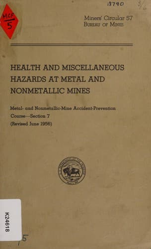 Health and miscellaneous hazards at metal and nonmetallic mines