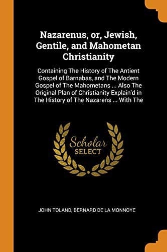 Cover image for Nazarenus, or, Jewish, Gentile, and Mahometan Christianity