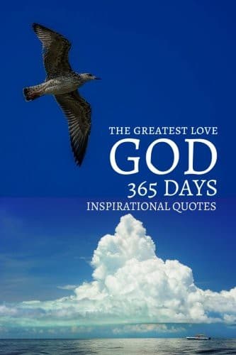 The Greatest Love 365 Days Inspirational Quotes