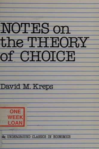 Cover image for Notes on the Theory of Choice