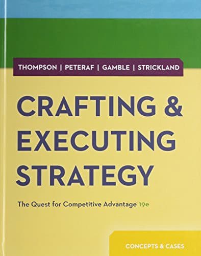 Cover image for Crafting & Executing Strategy : The Quest for Competitive Advantage