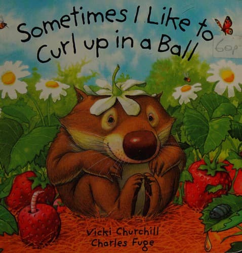 Cover image for Sometimes I like to curl up in a ball