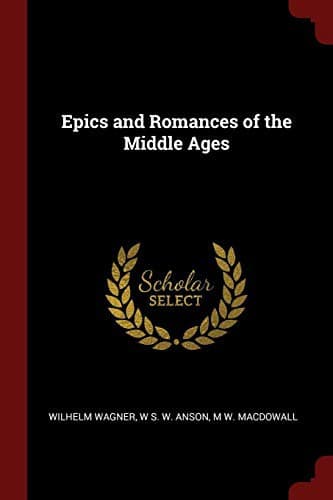 Cover image for Epics and Romances of the Middle Ages