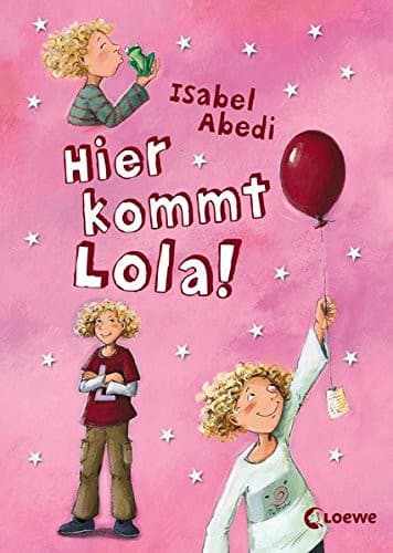 Cover image for Hier kommt Lola!