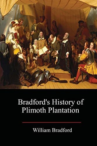 Cover image for Bradford's History of Plimoth Plantation