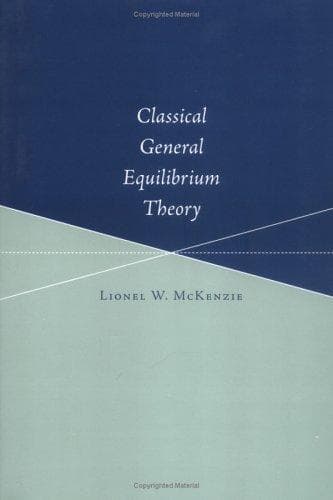 Cover image for Classical General Equilibrium Theory