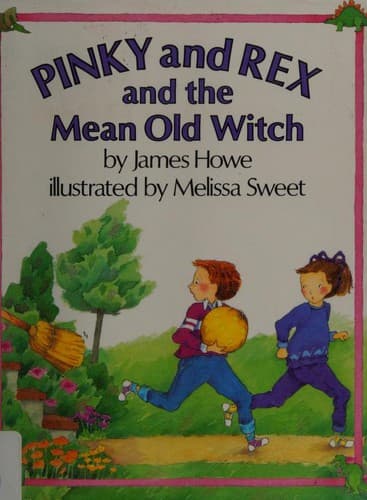 Cover image for Pinky and Rex and the Mean Old Witch