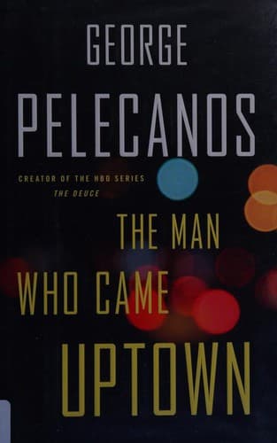 Cover image for The man who came uptown