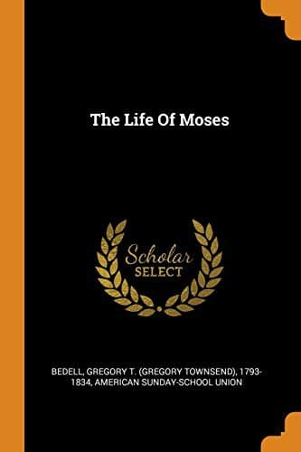 Cover image for The Life Of Moses