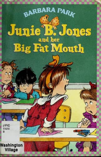 Cover image for Junie B. Jones and her big fat mouth