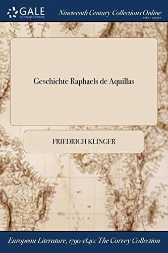 Cover image for Geschichte Raphaels de Aquillas