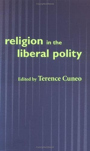 Cover image for Religion In The Liberal Polity