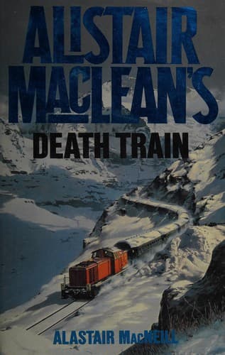 Cover image for Alistair MacLean's Death train