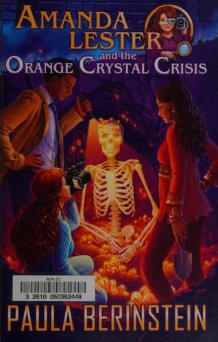 Cover image for Amanda Lester and the orange crystal crisis