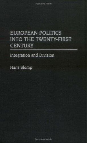 Cover image for European Politics into the Twenty-First Century