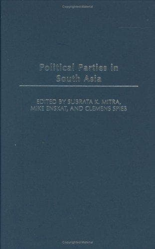 Cover image for Political Parties in South Asia (Political Parties in Context)