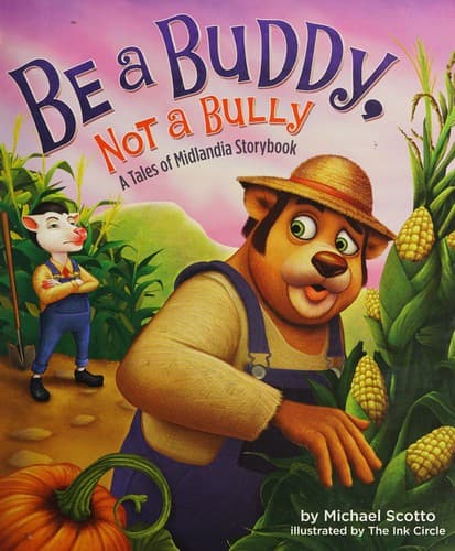 Be a buddy, not a bully