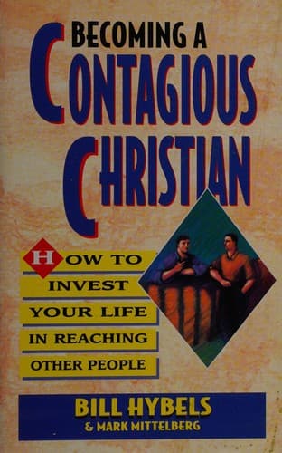 Cover image for Becoming a contagious Christian