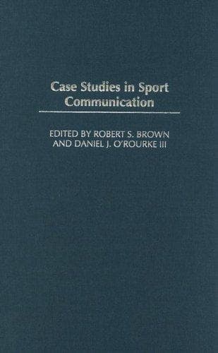 Cover image for Case Studies In Sport Communication