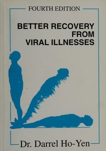 Cover image for Better Recovery from Viral Illness