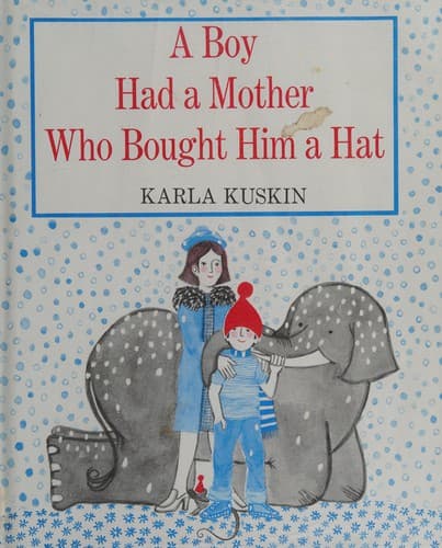 Cover image for A boy had a mother who bought him a hat