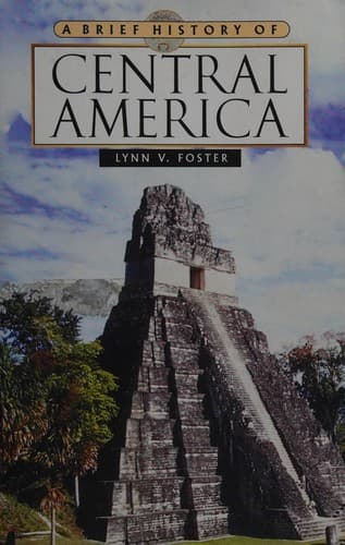 Cover image for Brief History of Central America (Brief History of)