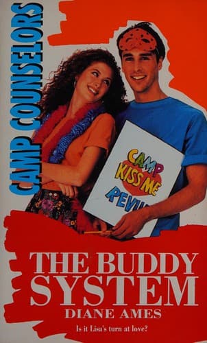 The Buddy System (Camp Counselors)