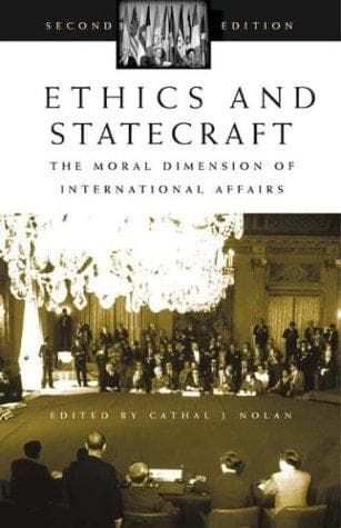 Ethics and Statecraft