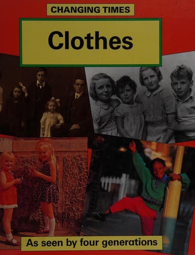 Cover image for Clothes (Changing Times)