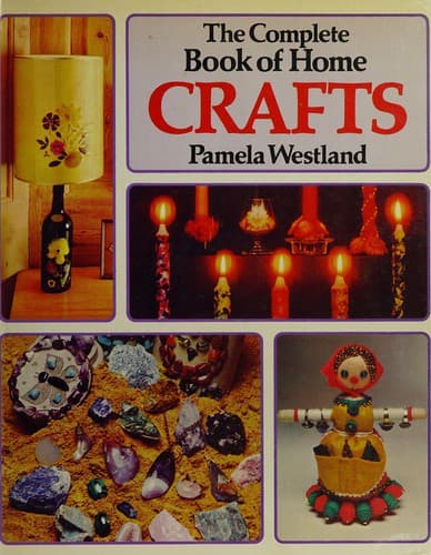 Cover image for The complete book of home crafts