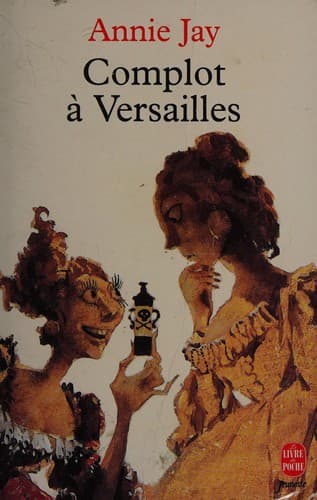 Cover image for Complot à Versailles