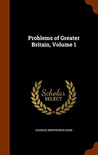 Cover image for Problems of Greater Britain, Volume 1