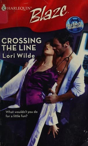 Cover image for Crossing The Line (Harlequin Blaze)