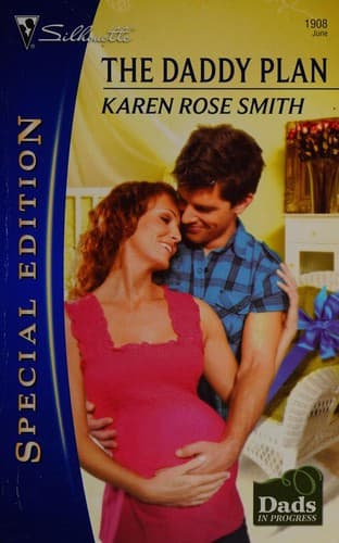 Cover image for The Daddy Plan (Silhouette Special Edition)