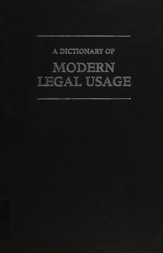 Cover image for A dictionary of modern legal usage
