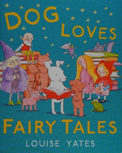 Cover image for Dog loves fairy tales