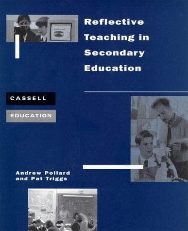 Cover image for Reflective Teaching in Secondary Education (Cassell Education Series)