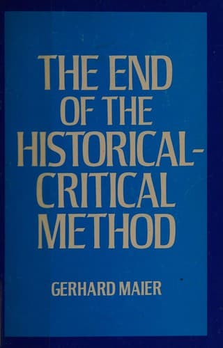 Cover image for The end of the historical-critical method
